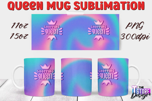 Queen Mug Sublimation | 11 Oz 15 Oz Mug Sublimation | PNG File Sublimation The T Store Design 