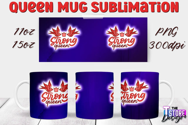 Queen Mug Sublimation | 11 Oz 15 Oz Mug Sublimation | PNG File Sublimation The T Store Design 