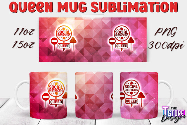Queen Mug Sublimation | 11 Oz 15 Oz Mug Sublimation | PNG File Sublimation The T Store Design 