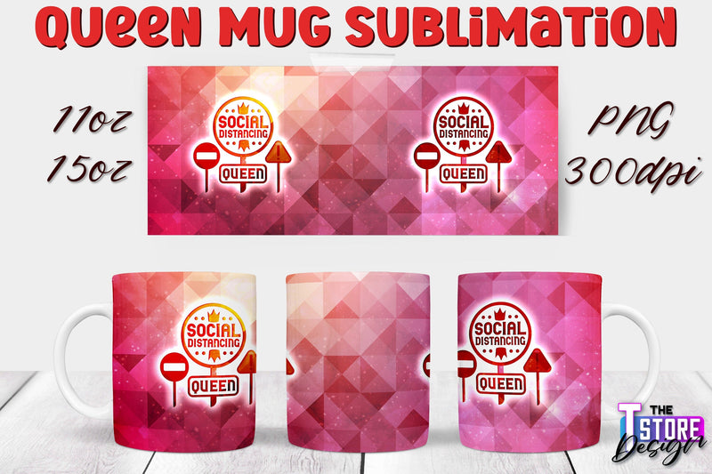 Queen Mug Sublimation | 11 Oz 15 Oz Mug Sublimation | PNG File Sublimation The T Store Design 