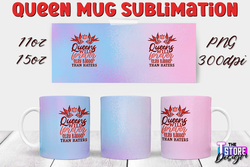 Queen Mug Sublimation | 11 Oz 15 Oz Mug Sublimation | PNG File Sublimation The T Store Design 