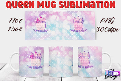 Queen Mug Sublimation | 11 Oz 15 Oz Mug Sublimation | PNG File Sublimation The T Store Design 