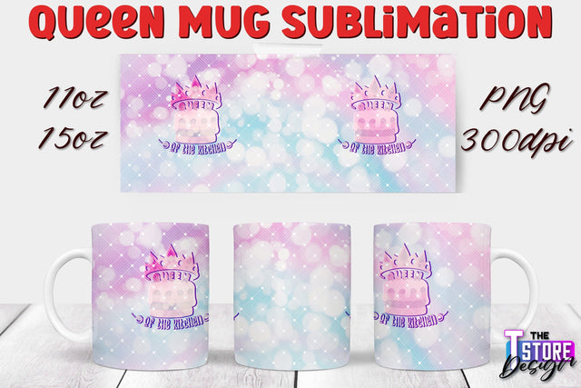 Queen Mug Sublimation | 11 Oz 15 Oz Mug Sublimation | PNG File Sublimation The T Store Design 