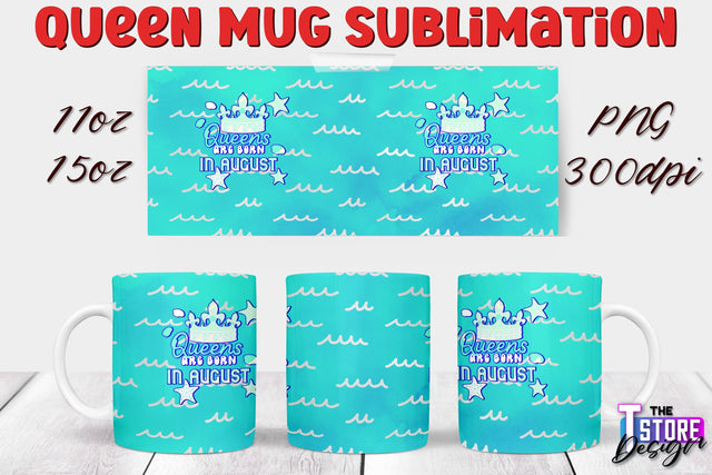 Queen Mug Sublimation | 11 Oz 15 Oz Mug Sublimation | PNG File Sublimation The T Store Design 