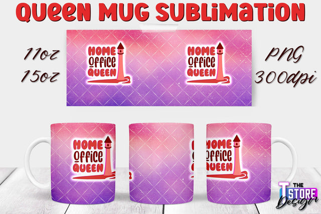 Queen Mug Sublimation | 11 Oz 15 Oz Mug Sublimation | PNG File Sublimation The T Store Design 