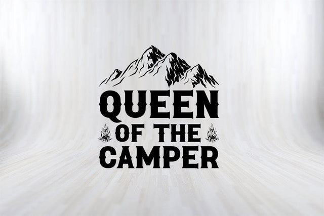 QUEEN OF THE CAMPER Camping SVG PNG Craft Cut File SVG SVG Print File 