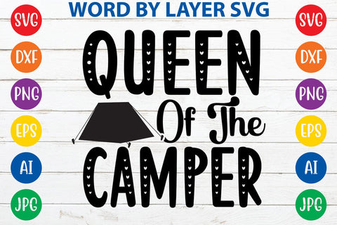 Queen Of The Camper SVG DESIGN SVG Rafiqul20606 