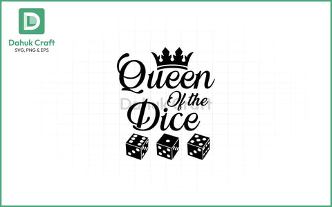 Queen of the Dice SVG – Bunco Royalty Queen of the Dice SVG PNG & EPS V9 SVG dahukdesign 