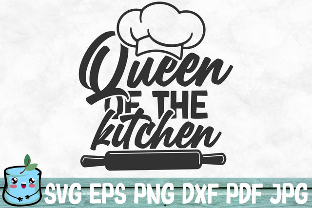 Queen Of The Kitchen SVG MintyMarshmallows 