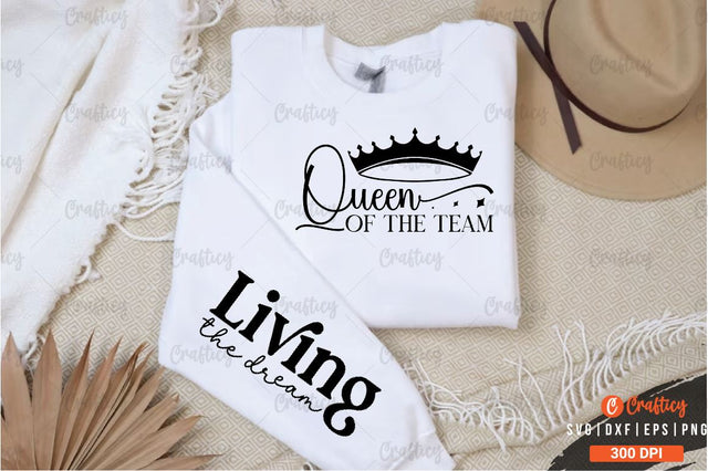 Queen of the team Sleeve SVG Design SVG Designangry 