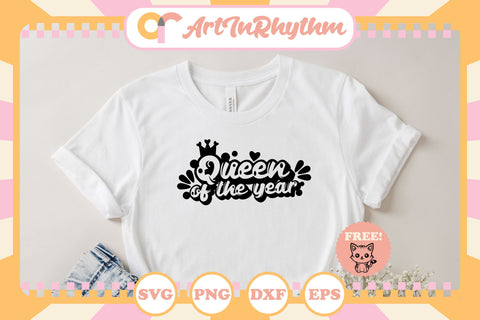 Queen of the year svg SVG Artinrhythm shop 
