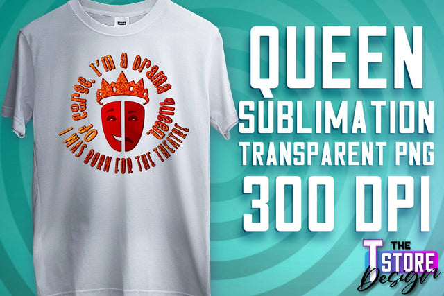 Queen Quotes Sublimation | Queen Design | Queen Sayings Design Sublimation The T Store Design 