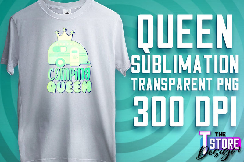 Queen Quotes Sublimation | Queen Design | Queen Sayings Design Sublimation The T Store Design 