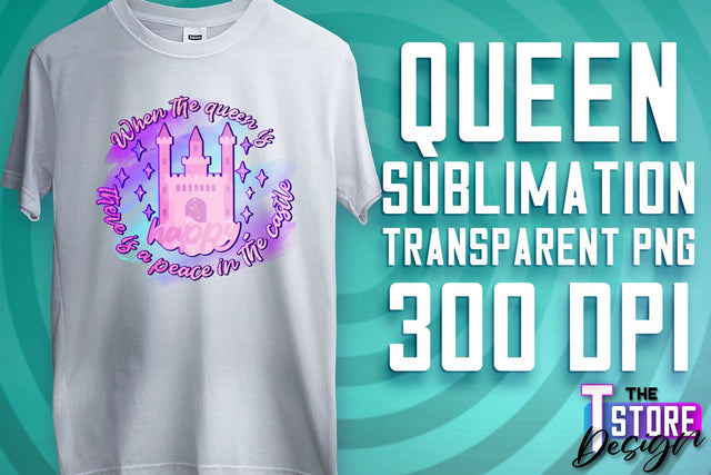 Queen Quotes Sublimation | Queen Design | Queen Sayings Design Sublimation The T Store Design 
