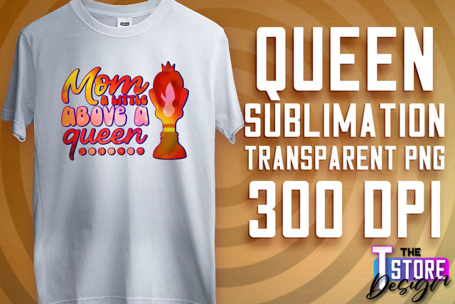 Queen Quotes Sublimation | Queen Design | Queen Sayings Design Sublimation The T Store Design 