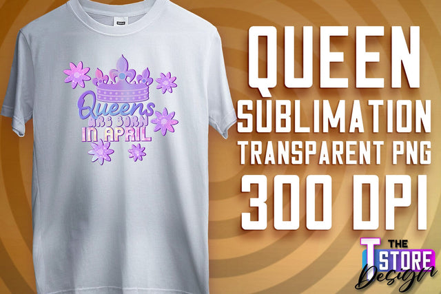 Queen Quotes Sublimation | Queen Design | Queen Sayings Design Sublimation The T Store Design 