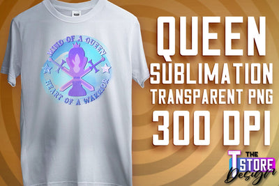 Queen Quotes Sublimation | Queen Design | Queen Sayings Design Sublimation The T Store Design 