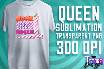 Queen Quotes Sublimation | Queen Design | Queen Sayings Design Sublimation The T Store Design 
