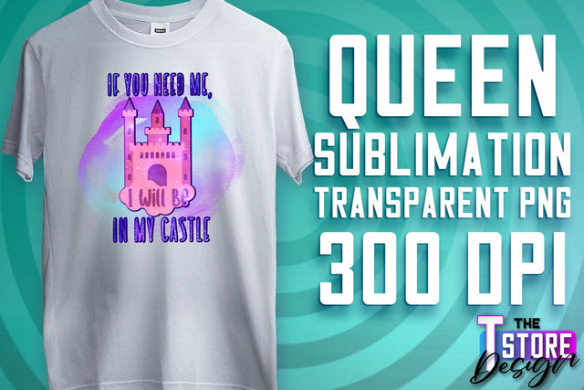 Queen Quotes Sublimation | Queen Design | Queen Sayings Design Sublimation The T Store Design 