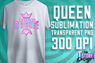 Queen Quotes Sublimation | Queen Design | Queen Sayings Design Sublimation The T Store Design 