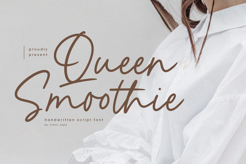 Queen Smoothie - Handwritten Script Font Font Timur type 