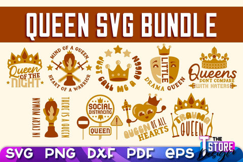 Queen SVG Design Bundle | Funny Quotes SVG | T-Shirt SVG Print Design v.1 SVG The T Store Design 