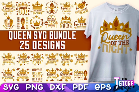 Queen SVG Design Bundle | Funny Quotes SVG | T-Shirt SVG Print Design v.1 SVG The T Store Design 