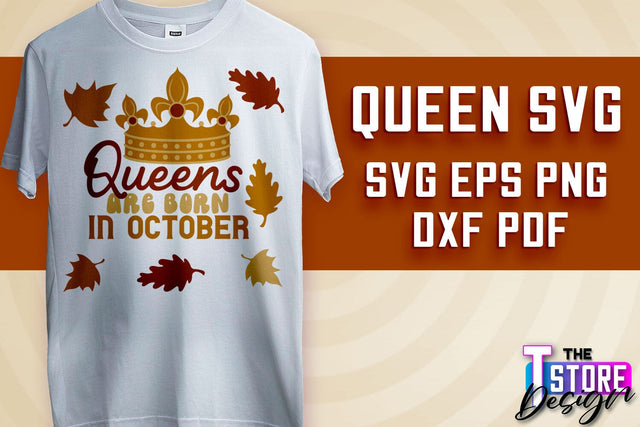 Queen SVG Design | Funny Quotes SVG | T-Shirt SVG Print Design v.1 SVG The T Store Design 