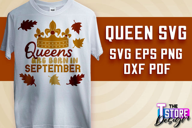 Queen SVG Design | Funny Quotes SVG | T-Shirt SVG Print Design v.1 SVG The T Store Design 