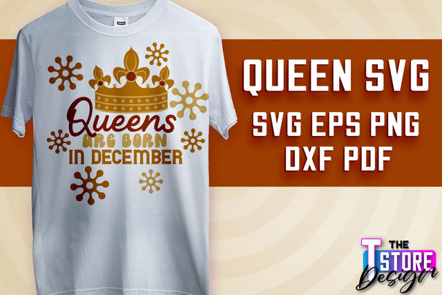 Queen SVG Design | Funny Quotes SVG | T-Shirt SVG Print Design v.1 SVG The T Store Design 