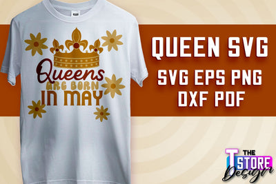 Queen SVG Design | Funny Quotes SVG | T-Shirt SVG Print Design v.1 SVG The T Store Design 