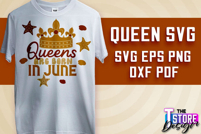 Queen SVG Design | Funny Quotes SVG | T-Shirt SVG Print Design v.1 SVG The T Store Design 