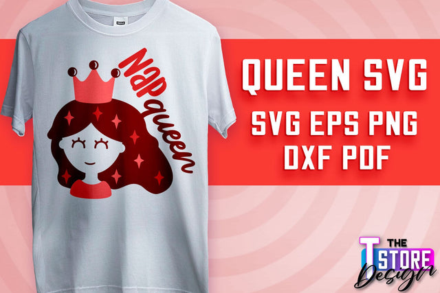 Queen SVG Design | Funny Quotes SVG | T-Shirt SVG Print Design v.2 SVG The T Store Design 