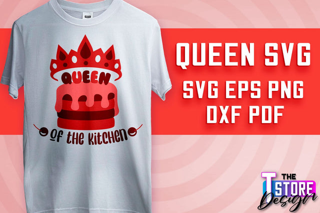Queen SVG Design | Funny Quotes SVG | T-Shirt SVG Print Design v.2 SVG The T Store Design 
