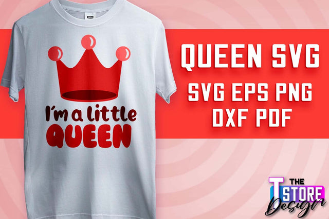 Queen SVG Design | Funny Quotes SVG | T-Shirt SVG Print Design v.2 SVG The T Store Design 
