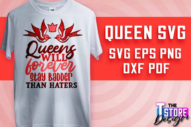 Queen SVG Design | Funny Quotes SVG | T-Shirt SVG Print Design v.2 SVG The T Store Design 