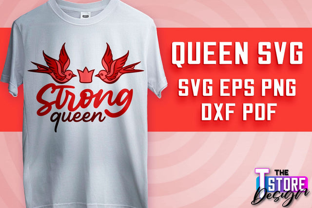 Queen SVG Design | Funny Quotes SVG | T-Shirt SVG Print Design v.2 SVG The T Store Design 