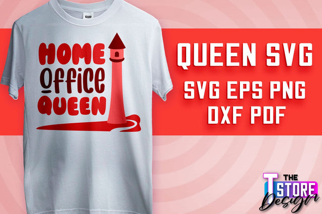 Queen SVG Design | Funny Quotes SVG | T-Shirt SVG Print Design v.2 SVG The T Store Design 