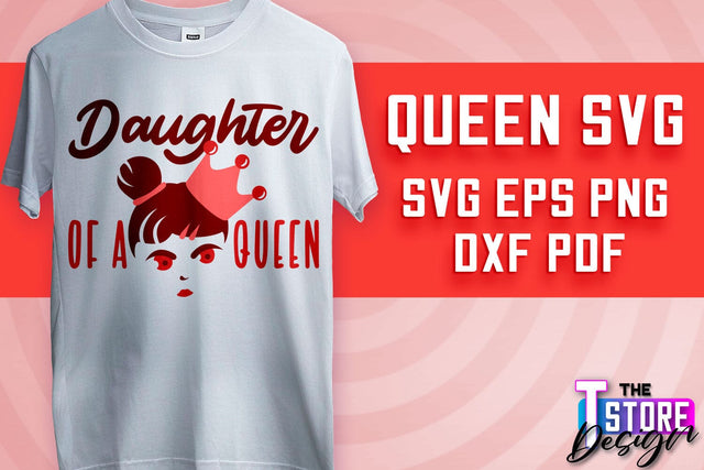 Queen SVG Design | Funny Quotes SVG | T-Shirt SVG Print Design v.2 SVG The T Store Design 