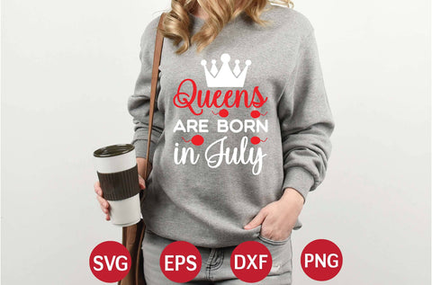 Queens Are Born in July svg SVG designer krishna 