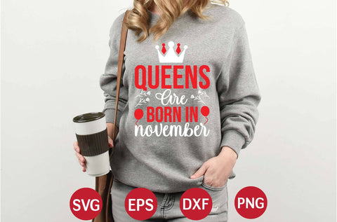 Queens Are Born in November svg SVG designer krishna 