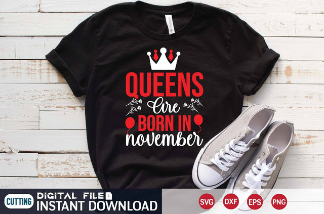 Queens Are Born in November svg SVG designer krishna 