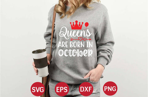 Queens Are Born in October svg SVG designer krishna 