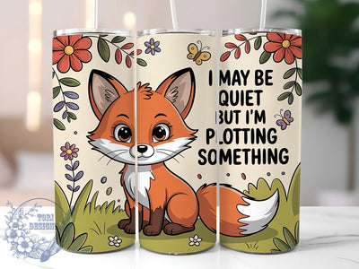 Quiet But Plotting 20oz Tumbler, Humor Gift, Sublimation Wrap, Sarcastic Mug, 20oz Tumbler Design, Quiet But Plotting Quote, Everyday Humor Theme Sublimation ToriDesigns 