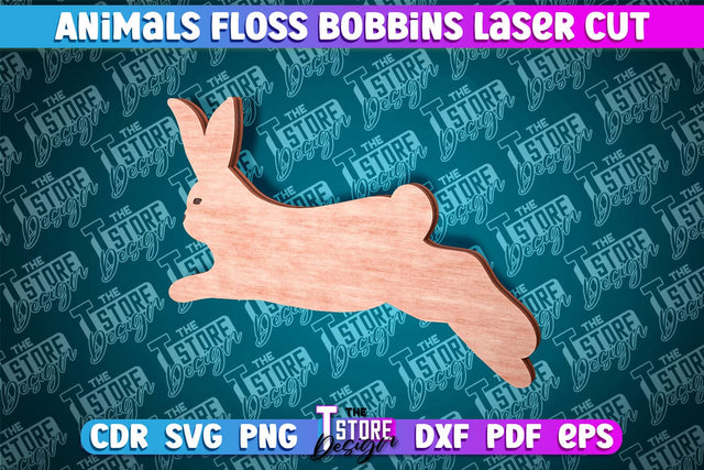 Rabbit Floss Bobbins Laser Cut | Laser Cut Design | CNC File SVG The T Store Design 