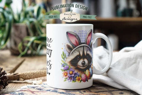 Raccoon Easter Some Bunny Loves You Sublimation Mug Design Sublimation Ewe-N-Me Designs 