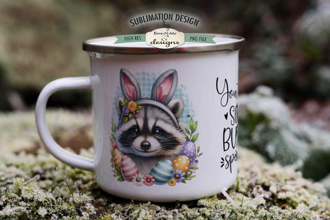 Raccoon Easter You Are Some Bunny Special Sublimation Mug Design Sublimation Ewe-N-Me Designs 
