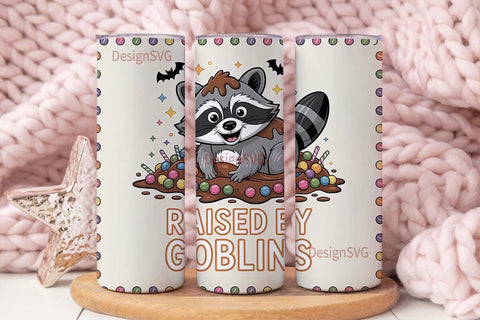 Raccoon Raised by Goblins 20oz Tumbler Sublimation DesignSVG 