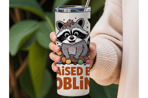 Raccoon Raised by Goblins 20oz Tumbler Sublimation DesignSVG 
