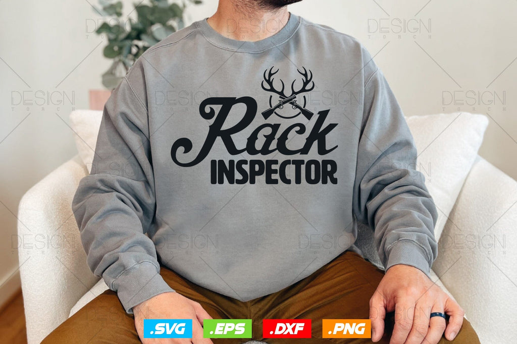 Rack Inspector Svg Png, Fathers Day svg, Deer Hunting Svg, Hunting